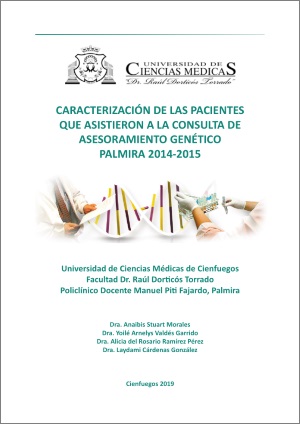 Caracterización de las pacientes que asistieron a la consulta de asesoramiento genético Palmira 2014-2015